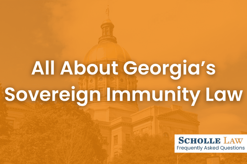 All About Georgia’s Sovereign Immunity Law