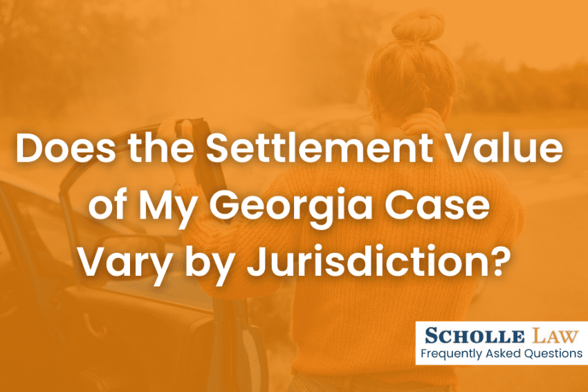 Does the Settlement Value of My Georgia Case Vary by Jurisdiction