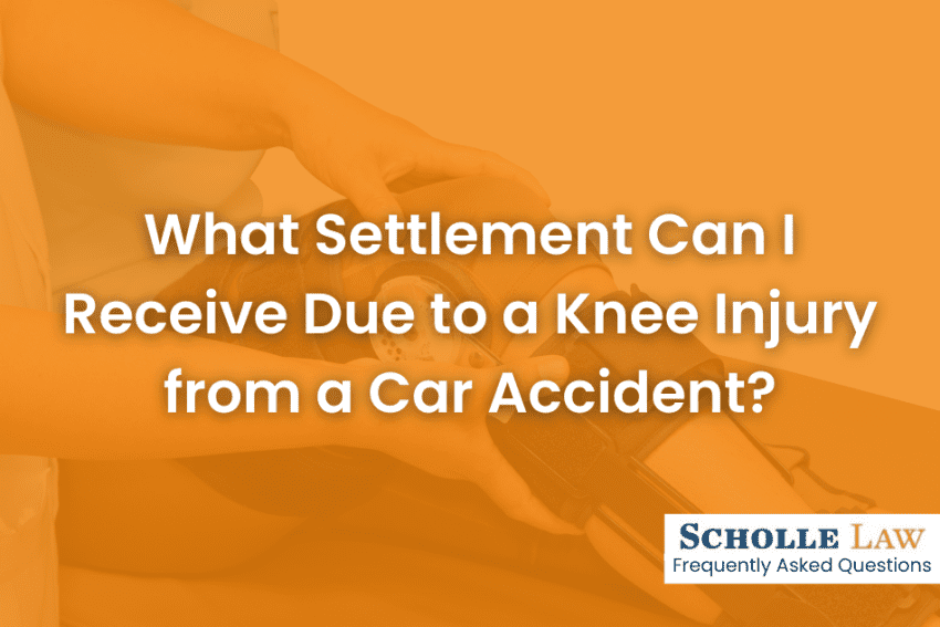 What Settlement Can I Receive Due to a Knee Injury from a Car Accident