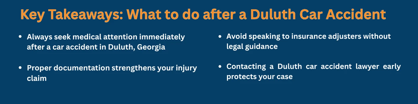 Duluth Car Accident Lawyer - What to do - key takeaways